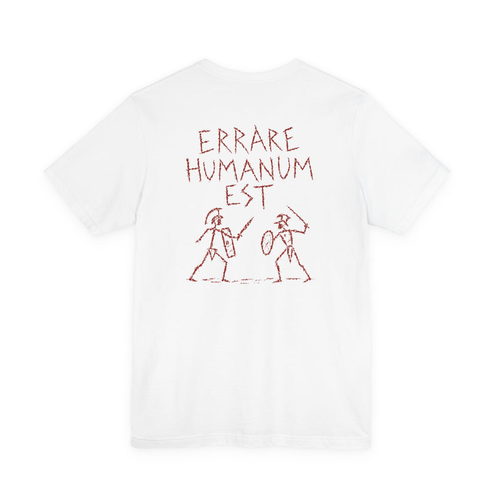 Errare Humanum Est – To Err Is Human | T-Shirt (Back Print)
