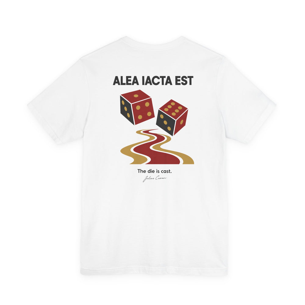 Alea Iacta Est – The Die Is Cast | T-Shirt (Back Print)