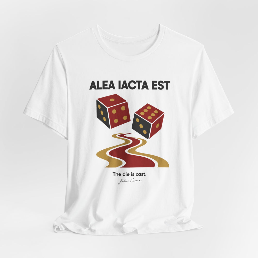 Alea Iacta Est – The Die Is Cast | T-Shirt
