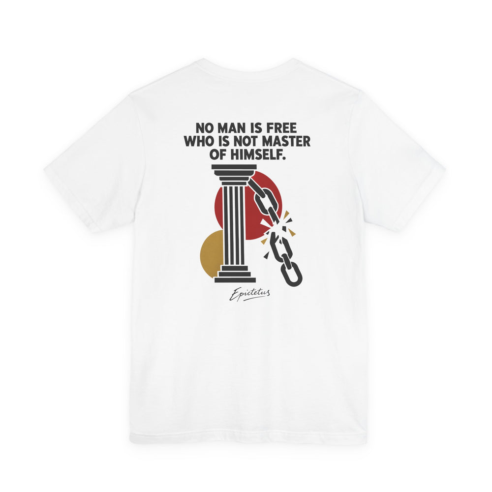 Epictetus – No Man Is Free Who Is Not Master of Himself | T-Shirt (Back Print)