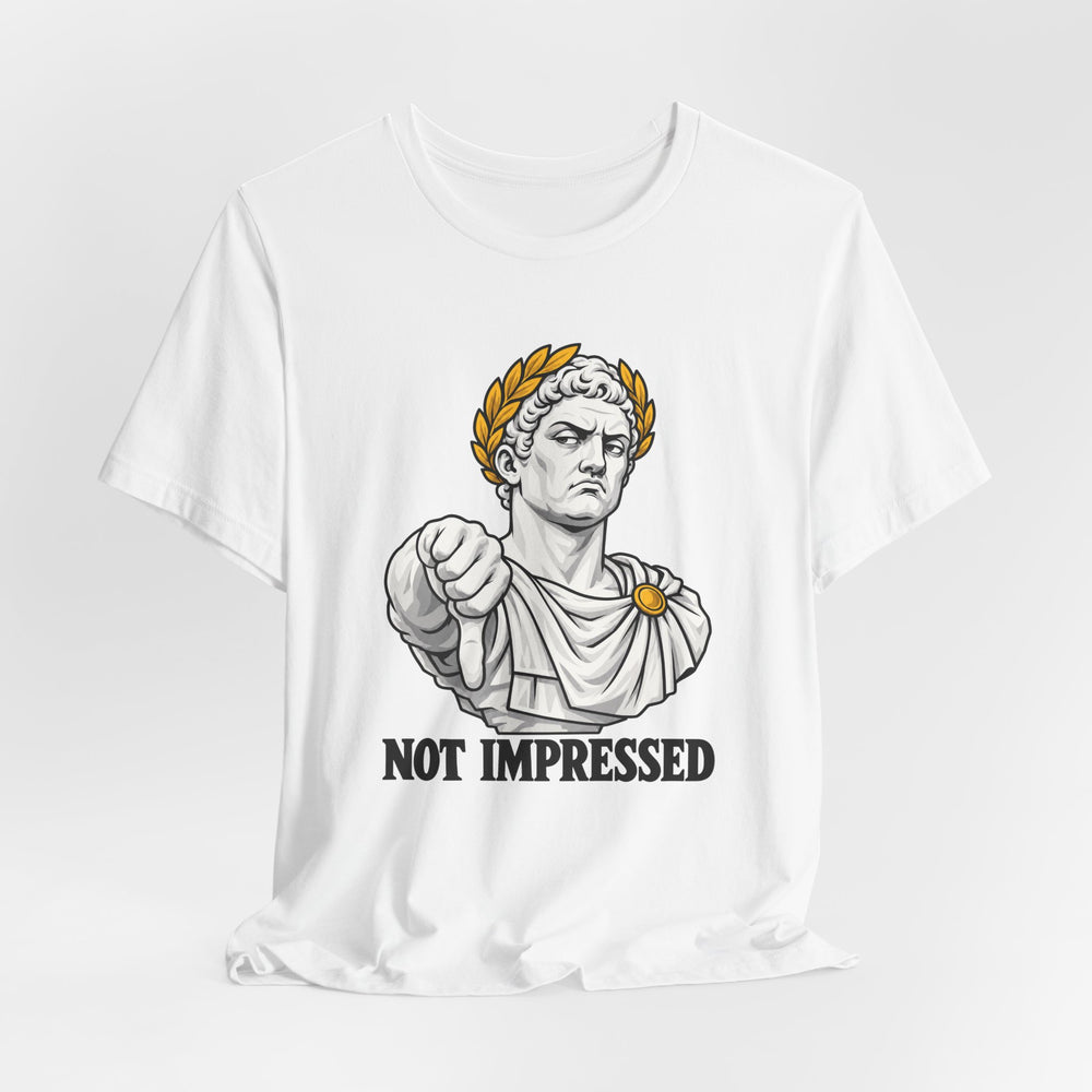 Not Impressed – Emperor Thumbs Down | T-Shirt