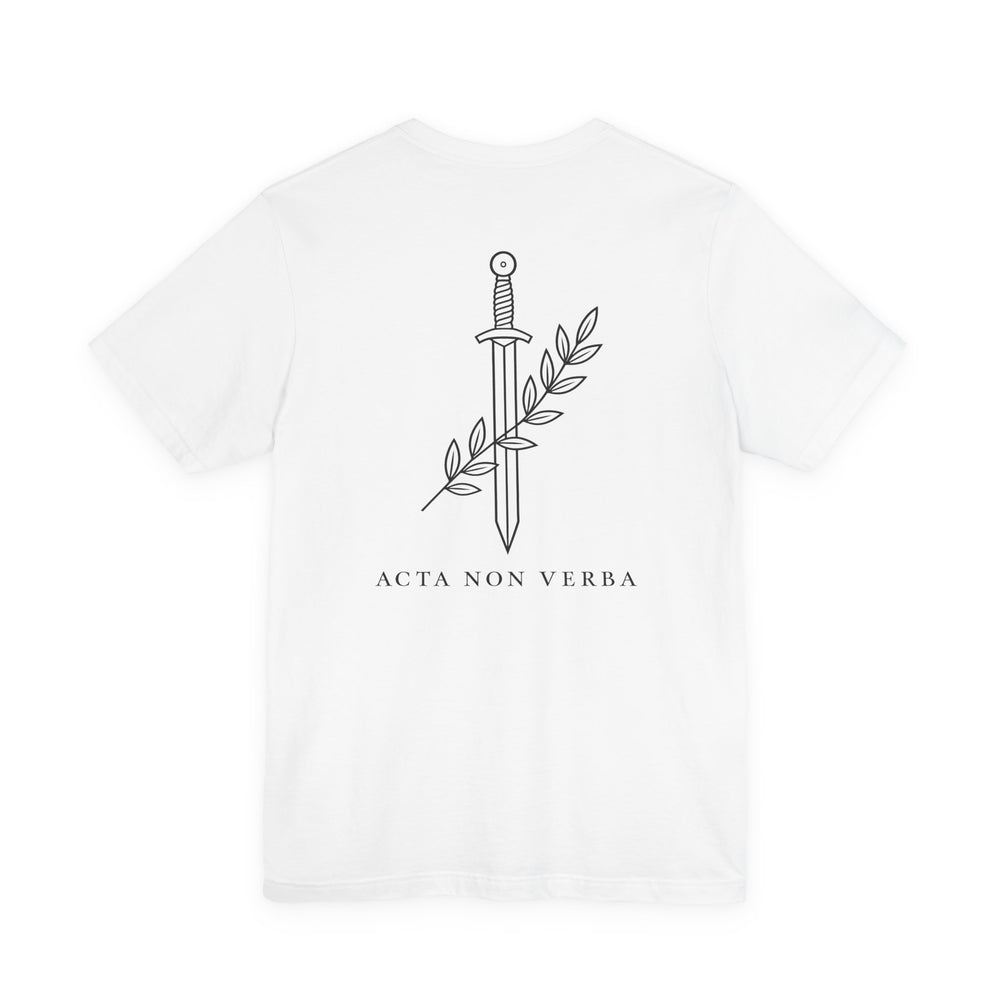 Acta Non Verba – Deeds, Not Words | T-Shirt (Back Print)
