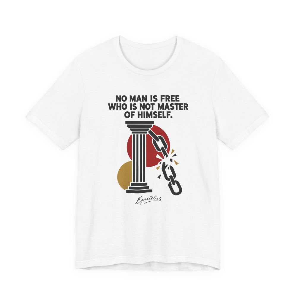 Epictetus – No Man Is Free Who Is Not Master of Himself | T-Shirt