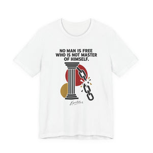 Epictetus – No Man Is Free Who Is Not Master of Himself