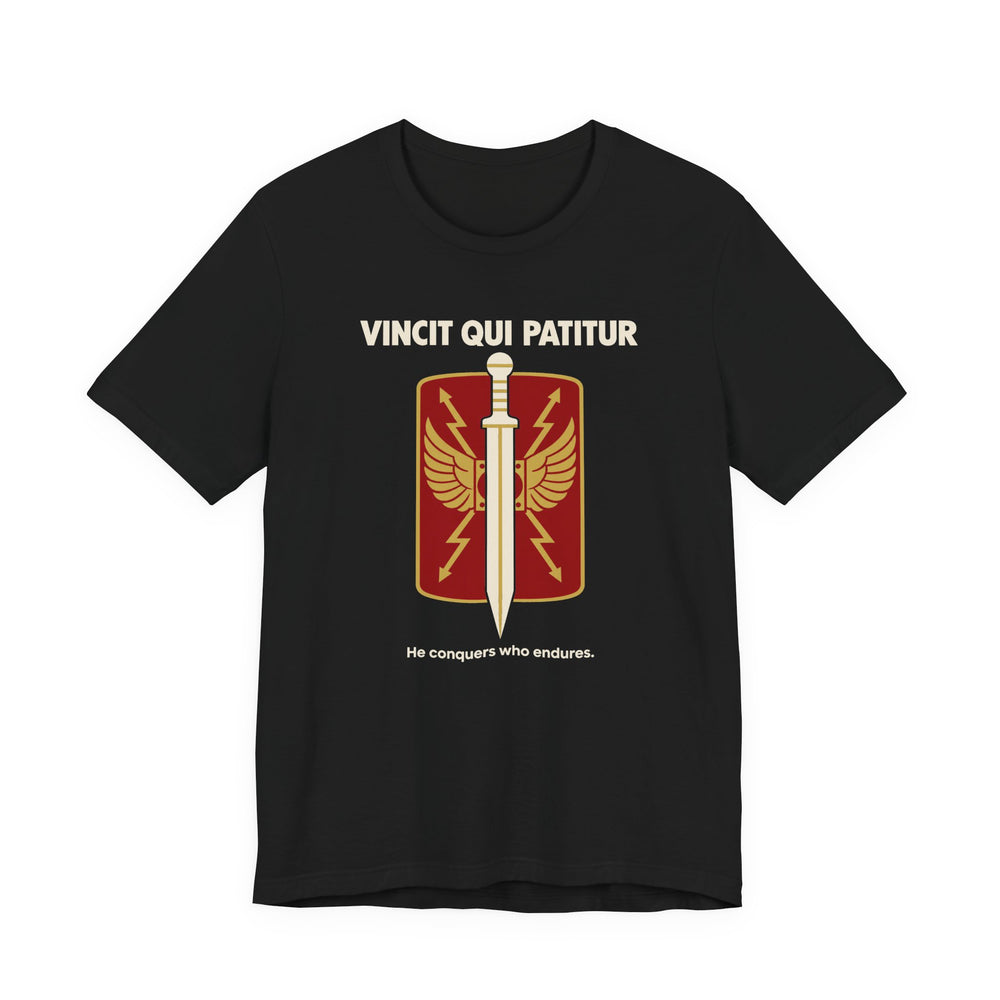 Vincit Qui Patitur – He Conquers Who Endures | T-Shirt